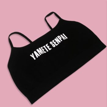 Yamete Senpai Bralettes - Crop Tops -Goodgirl Bra - Lingerie