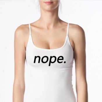 Nope Women's Top - Super Stretch Seamless Singlets